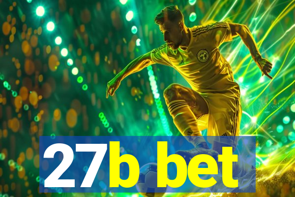 27b bet